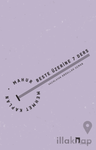 Mahur Beste Üzerine 7 Ders
