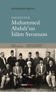 Makaleler & Muhammed Abduh’un İslam Savunusu