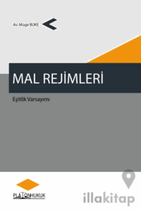 Mal Rejimleri, Eşitlik Varsayımı