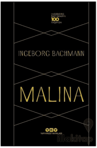 Malina – Ingeborg Bachmann 100 Yaşında