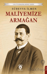 Maliyemize Armağan