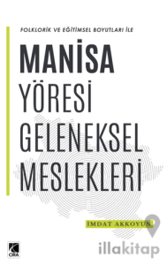Manisa Yöresi Geleneksel Meslekleri