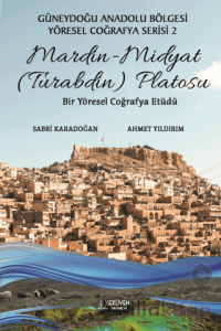 Mardin ( Turabdin ) Platosu