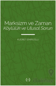 Marksizm ve Zaman Köylülük Ve Ulusal Sorun