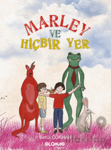 Marley ve Hiçbir Yer