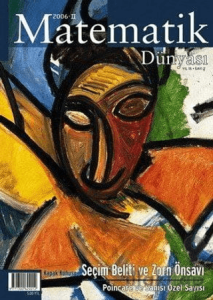 Matematik Dünyası Dergisi Sayı:69 Yıl:2006 - II