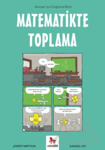 Matematikte Toplama - Gençler İçin Çizgilerle Bilim