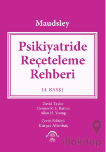 Maudsley - Psikiyatride Reçeteleme Rehberi