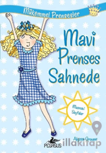Mavi Prenses Sahnede