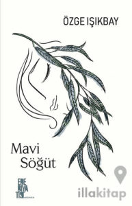 Mavi Söğüt