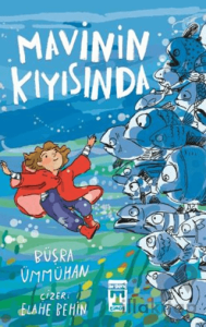 Mavinin Kıyısında