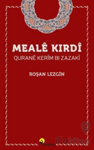 Mealê Kirdî Quranê Kerîm Bi Zazakî