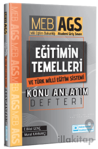 MEB-AGS Eğitimin Temelleri ve Türk Milli Eğitim Sistemi Konu Anlatım Defteri