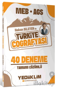 MEB AGS Hakan Bileyen ile Türkiye Coğrafyası Tamamı Çözümlü 40 Deneme Sınavı