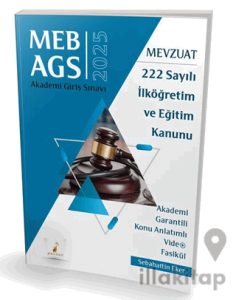 MEB - AGS Mevzuat Bilgisi 222 Sayılı İlköğretim ve Eğitim Kanunu Konu Anlatımlı Video Fasikül
