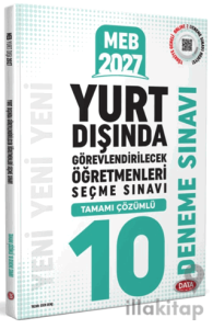 MEB Yurt Dışında Görevlendirilecek Öğretmenleri Seçme Sınavı Tamamı Çözümlü 10 Deneme Sınavı