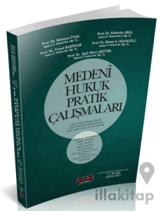 Medeni Hukuk Pratik Çalışmaları