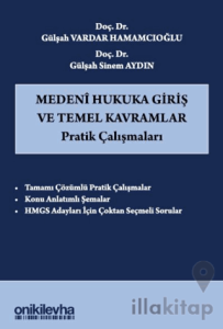 Medeni Hukuka Giriş ve Temel Kavramlar Pratik Çalışmaları