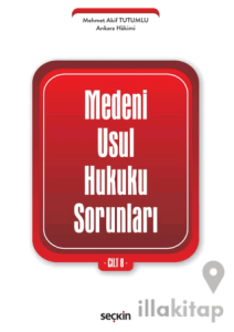 Medenî Usul Hukuku Sorunları Cilt: 8