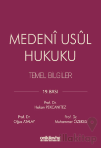 Medeni Usul Hukuku Temel Bilgiler