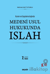 Medeni Usul Hukukunda Islah