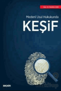 Medenî Usul Hukukunda Keşif