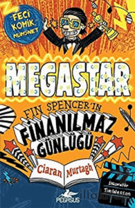 Megastar Fin Spencer’in Finanılmaz Günlüğü 2