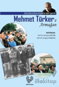Mehmet Türker’e Armağan