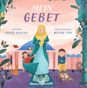 Mein Gebet - Almanca Benim İçin Namaz (Pencereli Kitap)