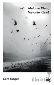 Melanie Klein, Melanie Klein!