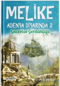Melike Adenya Diyarında 2
