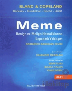 Meme Benign ve Malign Hastalıklarına Kapsamlı Yaklaşım (2 Cilt Takım)