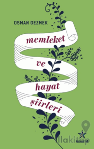 Memleket ve Hayat Şiirleri