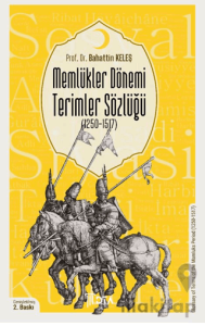 Memlükler Dönemi Terimler Sözlüğü (1250-1517)