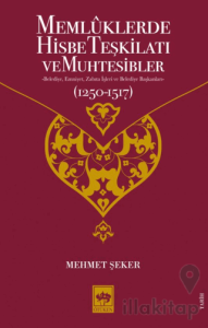 Memluklerde Hisbe Teşkilatı ve Muhtesibler