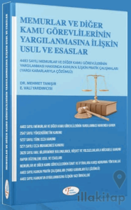 Memurlar ve Diğer Kamu Görevlilerinin Yargılanmasına İlişkin Usul ve Esaslar