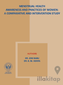 Menstrual Health Awareness And Practies Of Women: A Comparative and İntervention Study