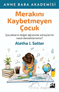 Merakını Kaybetmeyen Çocuk