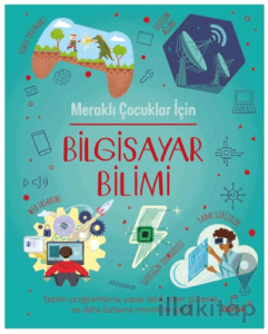 Meraklı Çocuklar İçin Bilgisayar Bilimi