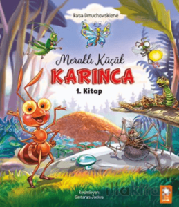Meraklı Küçük Karınca 1. Kitap