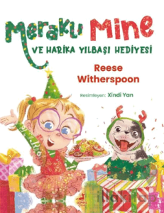 Meraklı Mine ve Harika Yılbaşı Hediyesi