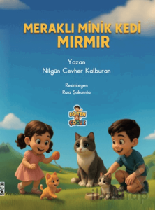 Meraklı Minik Kedi Mırmır
