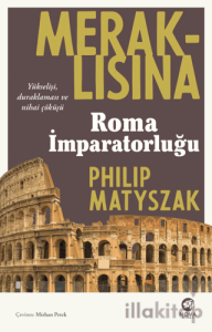 Meraklısına Roma İmparatorluğu