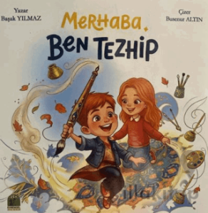Merhaba Ben Tezhip