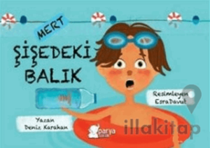 Mert - Şişedeki Balık