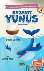 Meryem İle Peygamber Öyküleri-4 Hz.Yunus