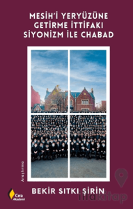 Mesih’i Yeryüzüne Getirme İttifakı Siyonizm ile Chabad