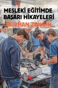 Mesleki Eğitimde Başarı Hikayeleri