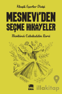 Mesnevi'den Seçme Hikayeler