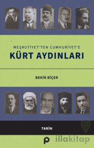 Meşrutiyet’ten Cumhuriyet’e Kürt Aydınları